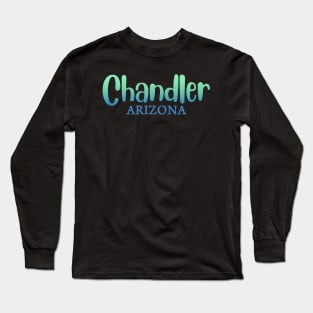 Arizona Chandler map arizona state usa arizona tourism Chandler tourism Long Sleeve T-Shirt